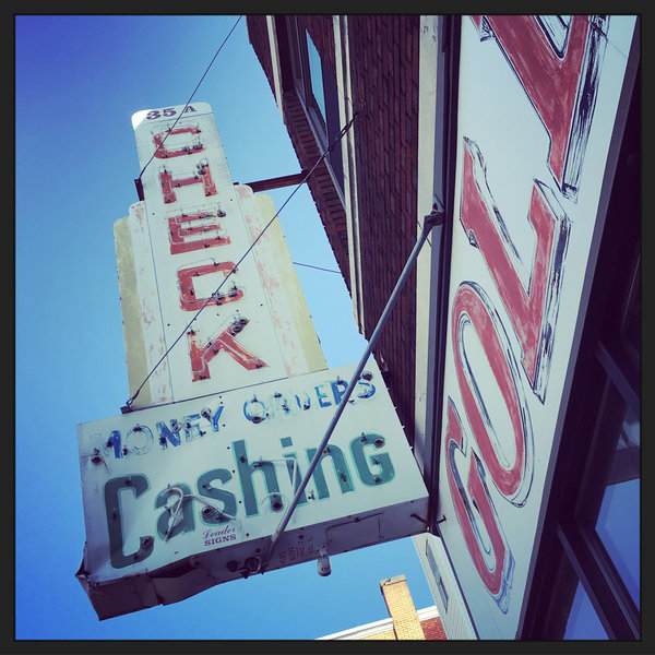 A Check Cashing sign in Worcester, Massachusetts.