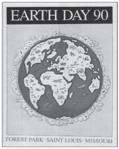 A poster from Earth Day 90. Reprinted from <a data-cke-saved-href='/Products/9781467125802' href='/Products/9781467125802'>Forest Park</a> by Don Corrigan and Holly Shanks, courtesy of St. Louis Earth Day (pg. 109, Arcadia Publishing, 2017). A poster from Earth Day 90.