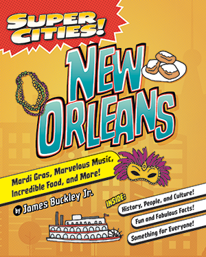 Super Cities! New Orleans