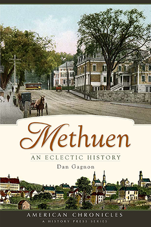 Methuen: An Eclectic History