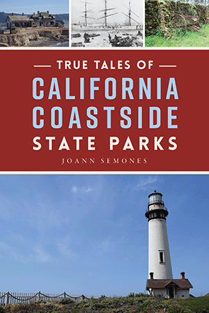 True Tales of California Coastside State Parks