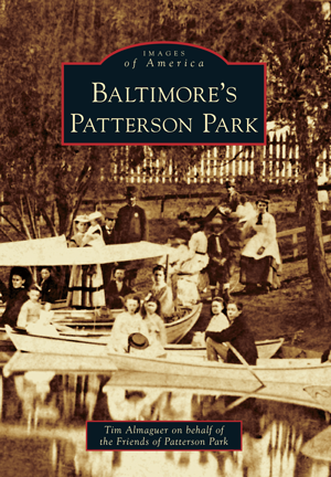 Baltimore's Patterson Park By Tim Almaguer On Behalf Of The Friends Of ...