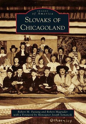 Slovaks of Chicagoland
