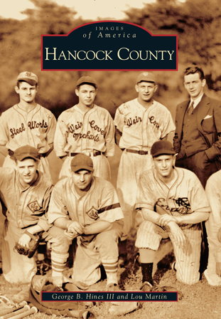 Hancock County By George B. Hines III And Lou Martin | Arcadia ...