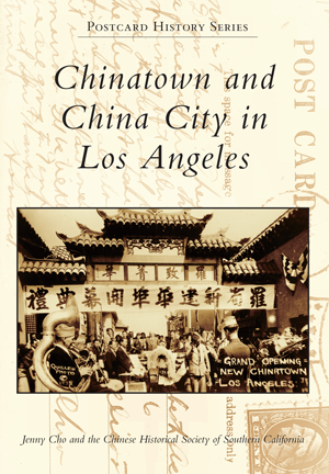 Chinatown and China City in Los Angeles