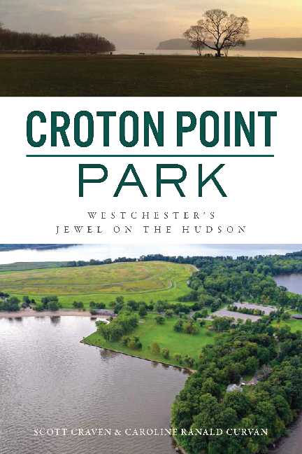 Croton Point Park: Westchester’s Jewel on the Hudson