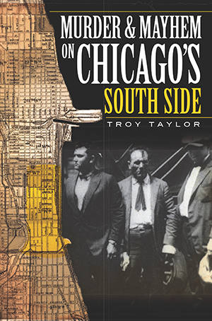 Murder and Mayhem on Chicago's South Side