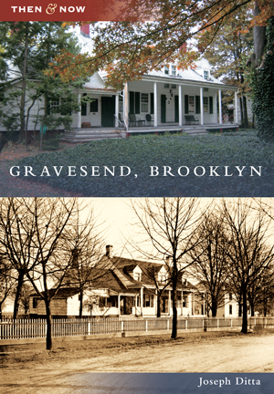 Gravesend, Brooklyn by Joseph Ditta | Arcadia Publishing Books