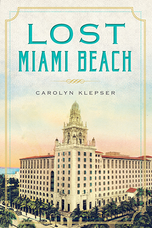 Lost Miami Beach