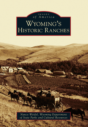 Wyoming's Historic Ranches