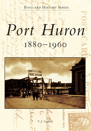 Port Huron: 1880-1960