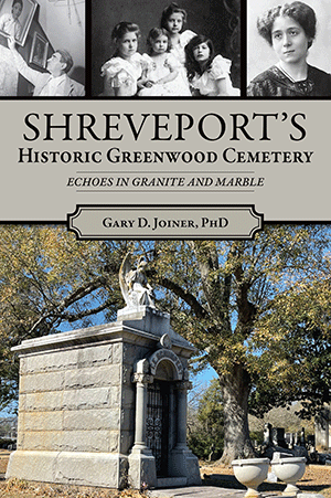 Shreveport’s Historic Greenwood Cemetery: Echoes in Granite and Marble