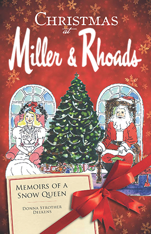 Christmas at Miller & Rhoads