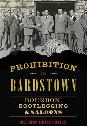 Prohibition in Bardstown