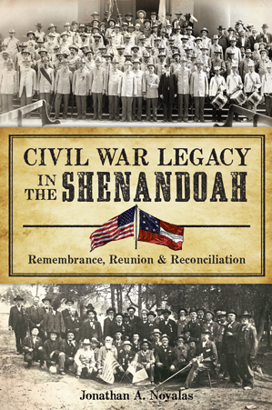 Civil War Legacy in the Shenandoah