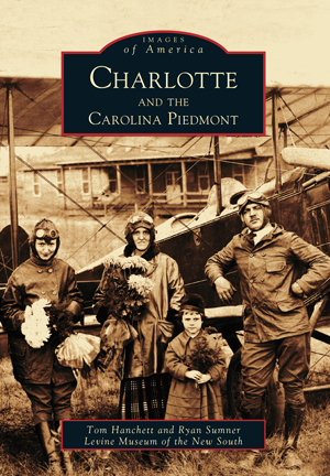 Charlotte and the Carolina Piedmont