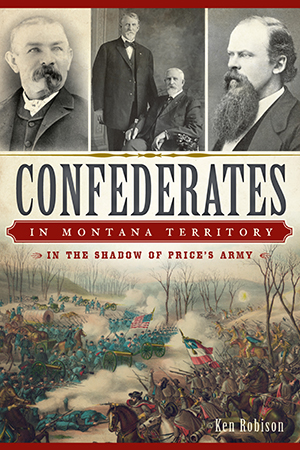 Confederates in Montana Territory