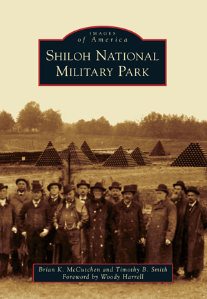 Shiloh National Military Park By Brian K. McCutchen And Timothy B ...