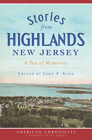 Stories from Highlands, New Jersey: A Sea of Memories