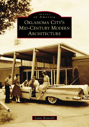 Oklahoma City's Mid-Century Modern Architecture