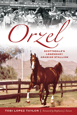 Orzel: Scottsdale's Legendary Arabian Stallion