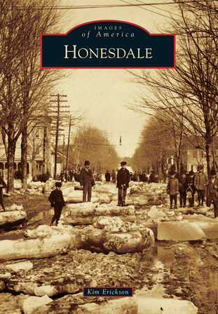 Honesdale by Kim Erickson | Arcadia Publishing Books