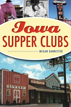 Iowa Supper Clubs