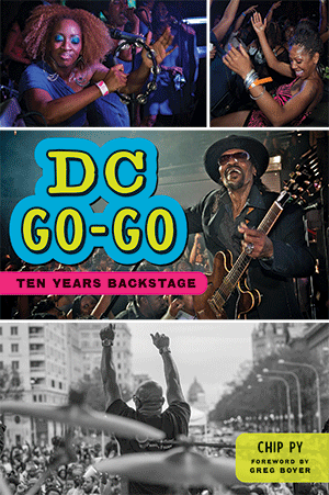 DC Go-Go: Ten Years Backstage