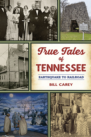 True Tales of Tennessee