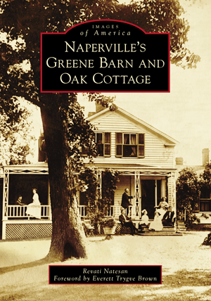 Naperville's Greene Barn and Oak Cottage