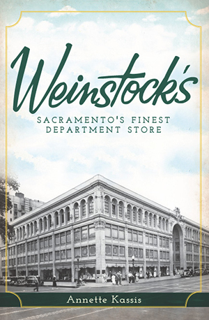 Weinstock's: Sacramento's Finest Department Store