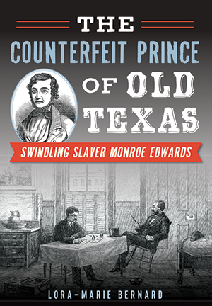 The Counterfeit Prince of Old Texas