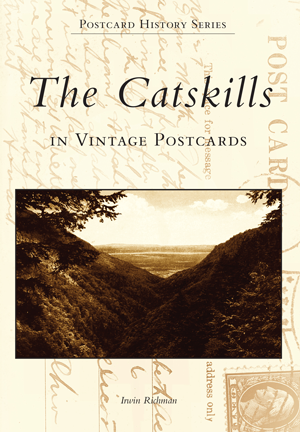 The Catskills in Vintage Postcards
