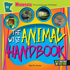 The Wise Animal Handbook Minnesota