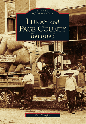 Luray and Page County Revisited