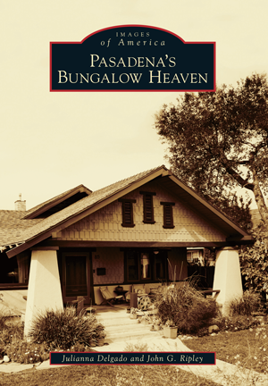 Pasadena's Bungalow Heaven