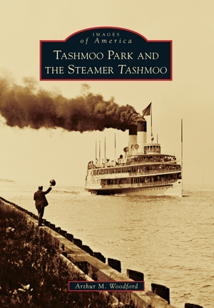 Tashmoo Park and the Steamer Tashmoo
