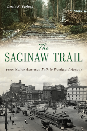 The Saginaw Trail