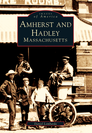 Amherst and Hadley, Massachusetts