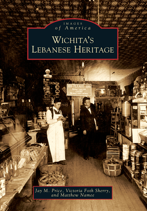 Wichita's Lebanese Heritage
