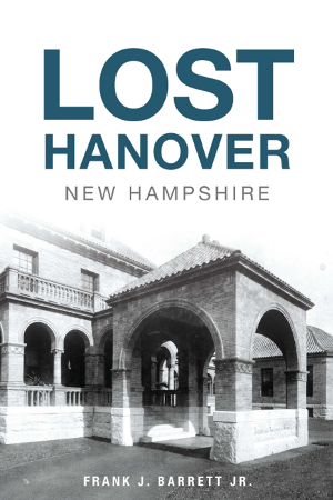Lost Hanover, New Hampshire