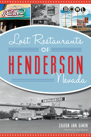 Lost Restaurants of Henderson, Nevada