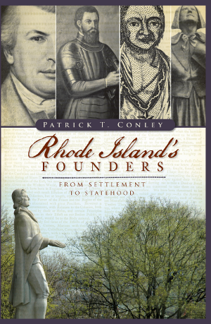 Rhode Island's Founders: From Settlement to Statehood