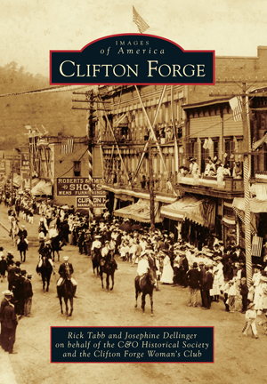 Clifton Forge by Rick Tabb and Josephine Dellinger on behalf of the C&O ...