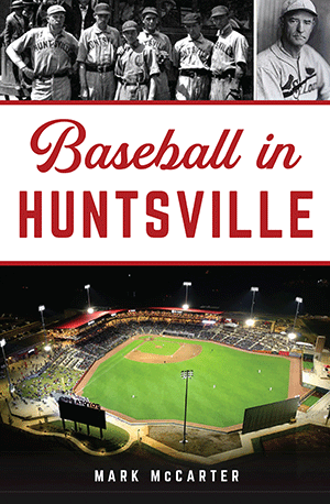 Baseball in Huntsville