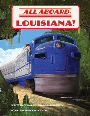 All Aboard, Louisiana!