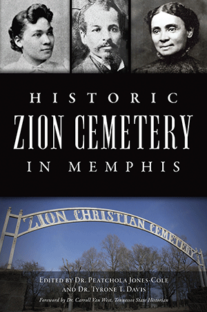 Historic Zion Cemetery in Memphis