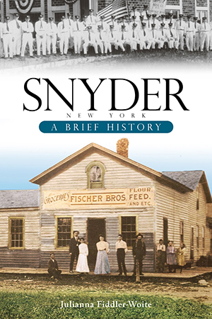 Snyder, New York: A Brief History
