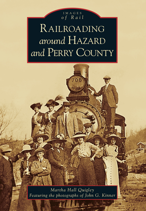 Railroading around Hazard and Perry County