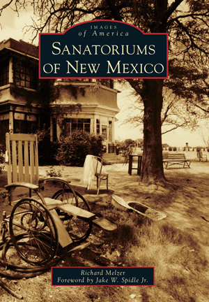 Sanatoriums of New Mexico